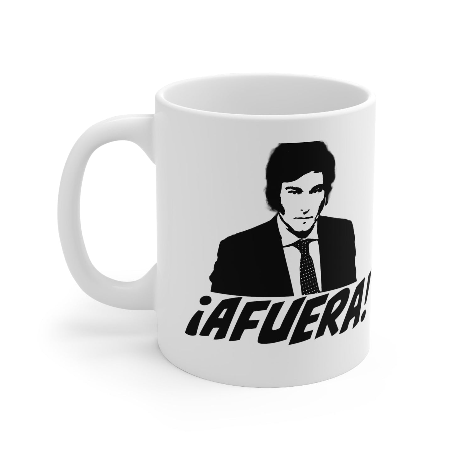 Javier Milei ¡AFUERA! Mug - 4LibertyShop.com