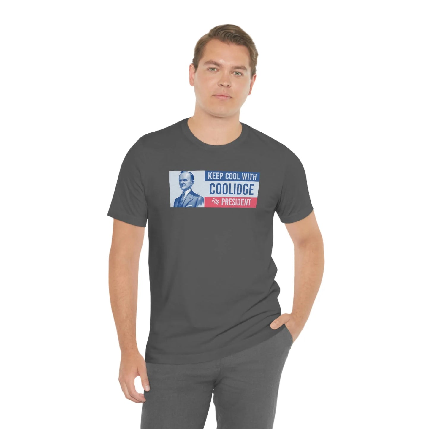 Keep Cool With Coolidge For President Calvin Coolidge T-Shirt