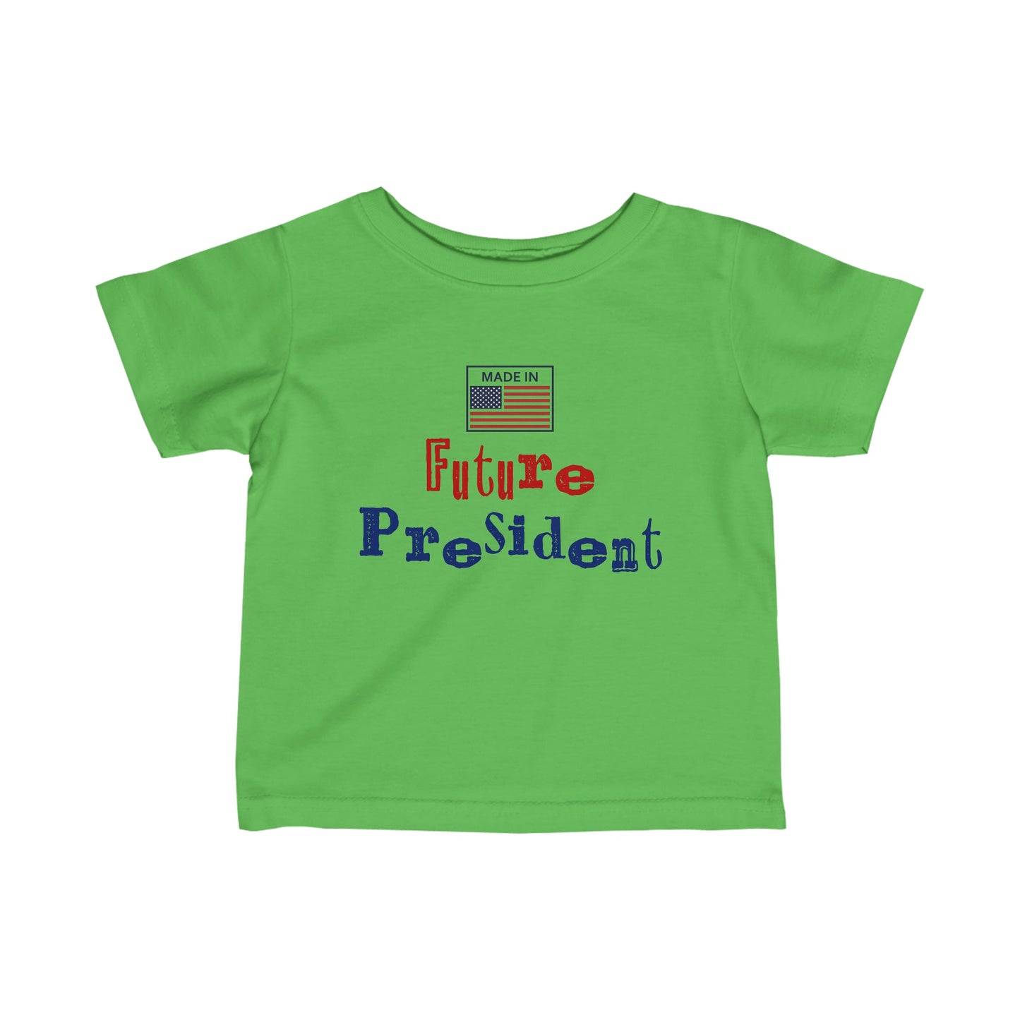 Future President Infant Fine Jersey Tee