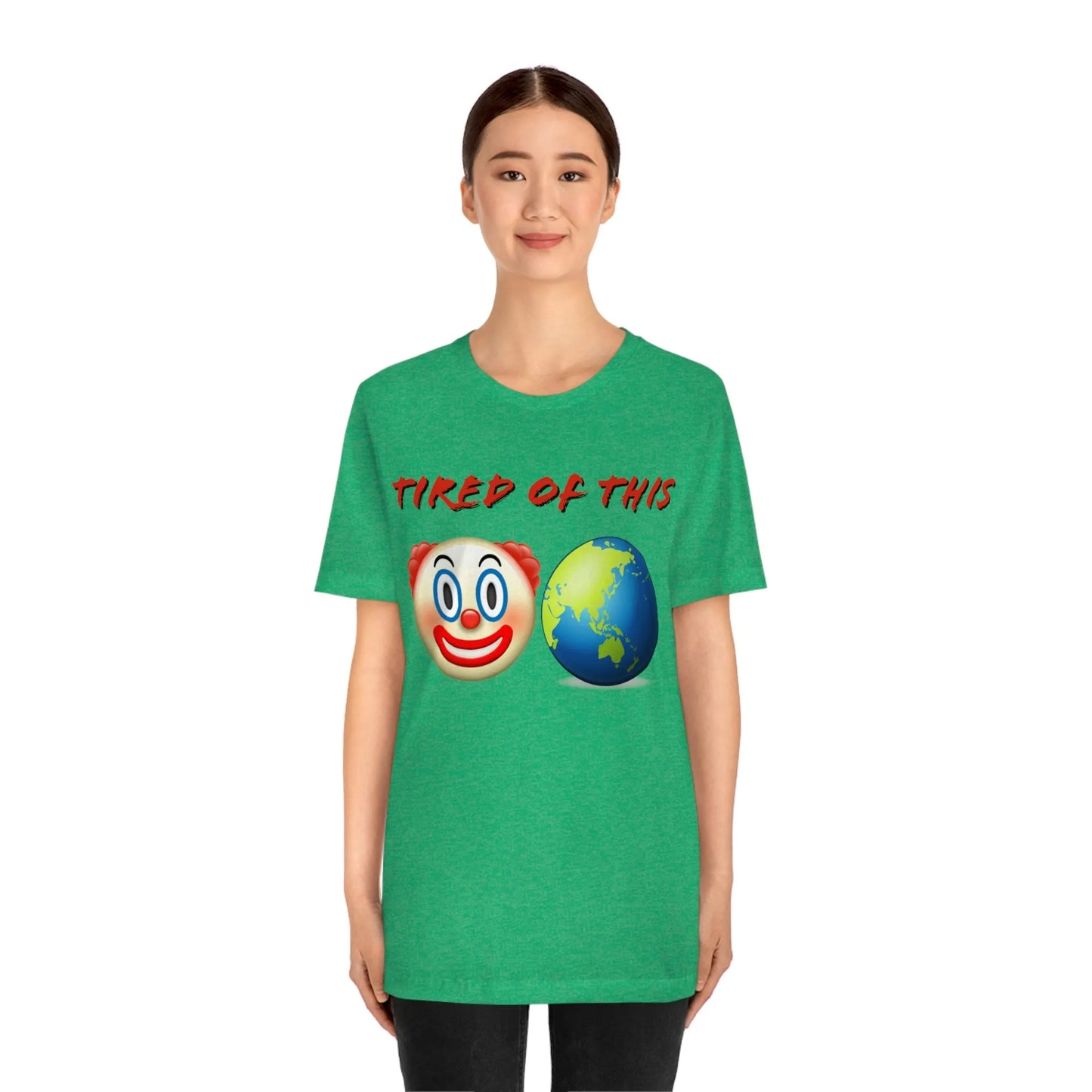 Tired Of This Clown World Emoji T-Shirt