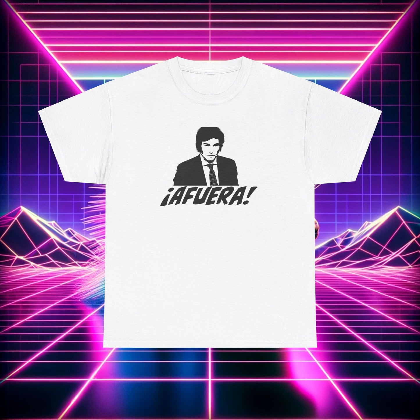 Javier Milei AFUERA T-Shirt - 4LibertyShop.com