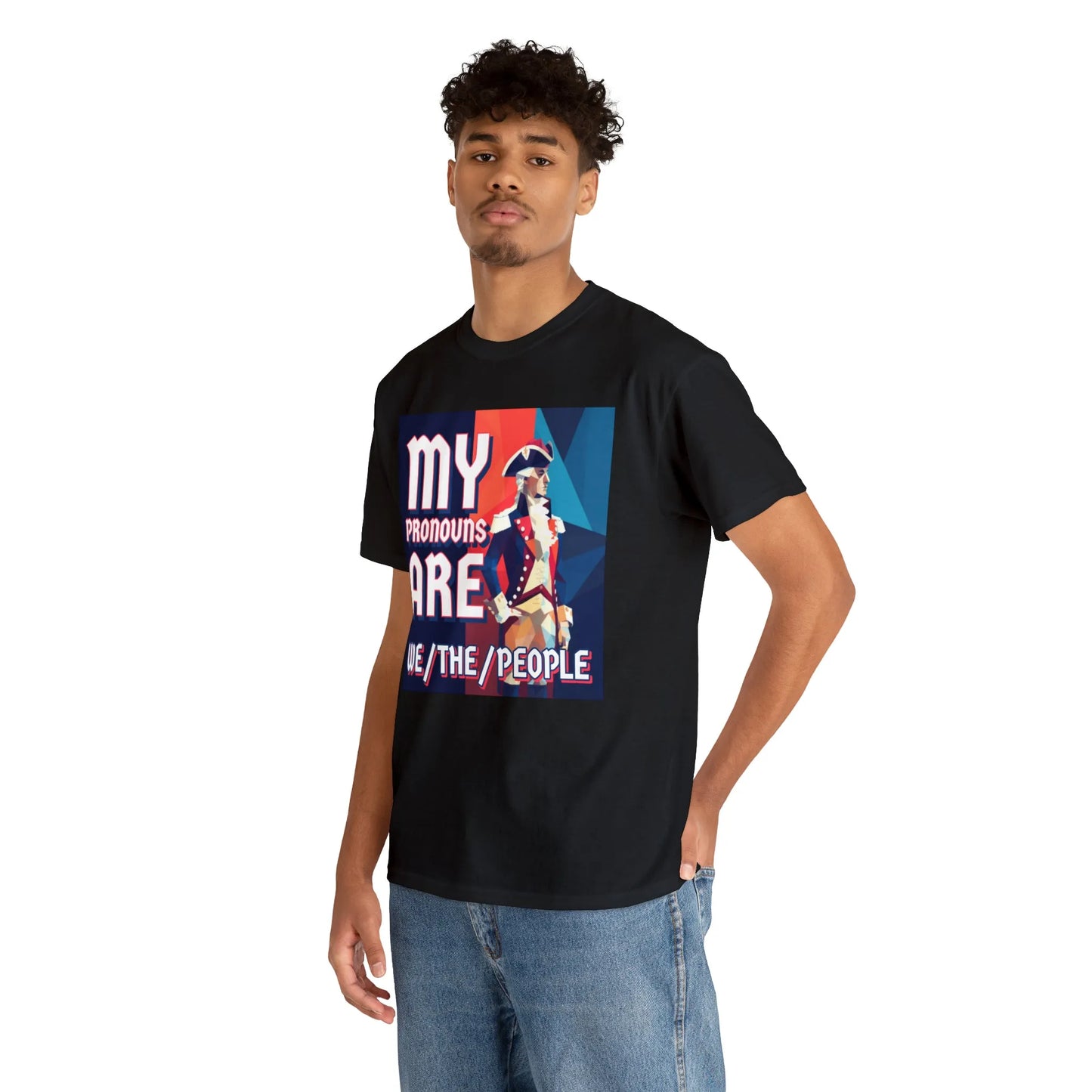 My Pronouns Are We/The/People Unisex Heavy Cotton Tee