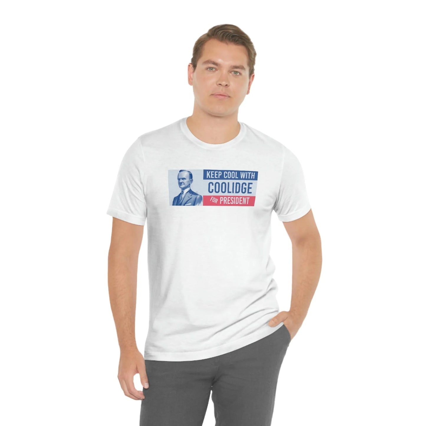 Keep Cool With Coolidge For President Calvin Coolidge T-Shirt