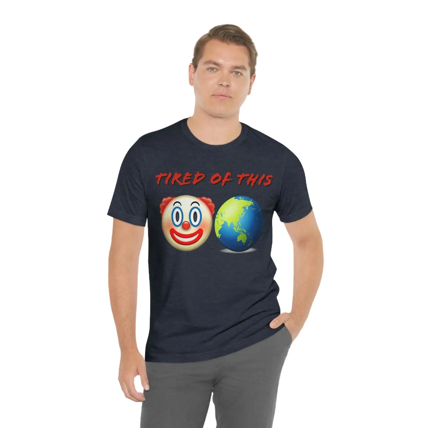 Tired Of This Clown World Emoji T-Shirt