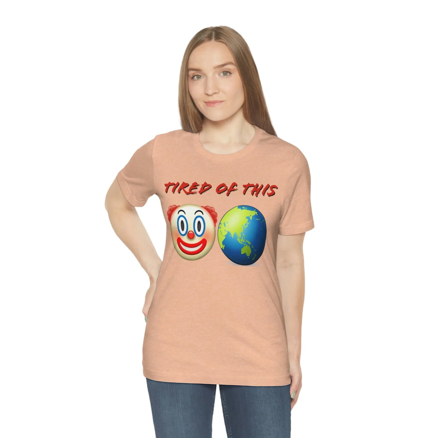 Tired Of This Clown World Emoji T-Shirt
