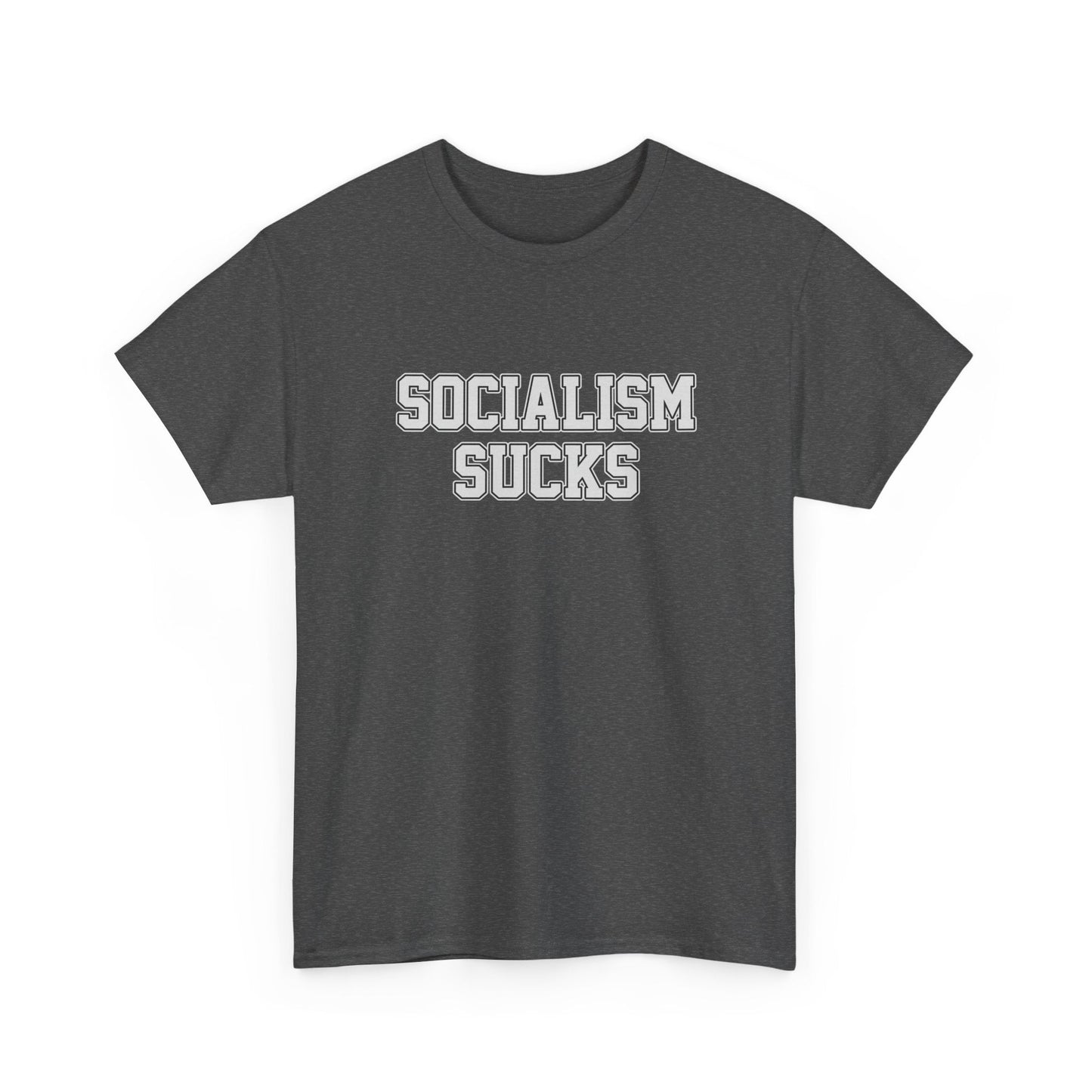 Socialism Sucks T-Shirt - 4LibertyShop.com