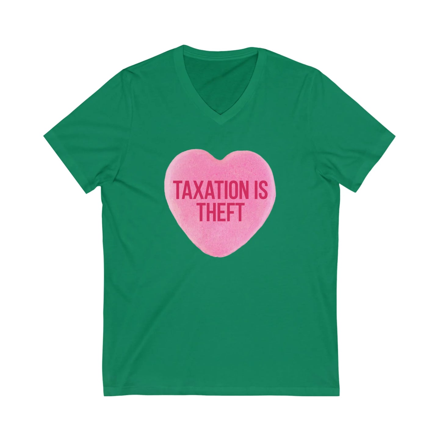 Taxation Is Theft Sweethearts Candy V-Neck T-Shirt