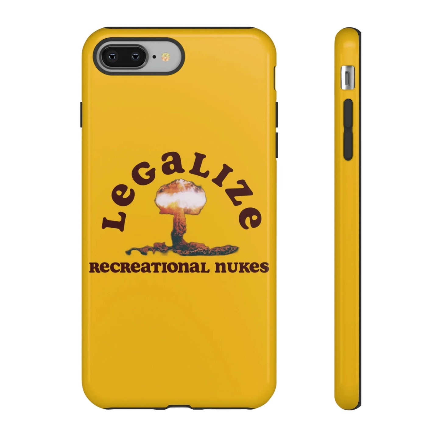 Legalize Recreational Nukes Phone Cases