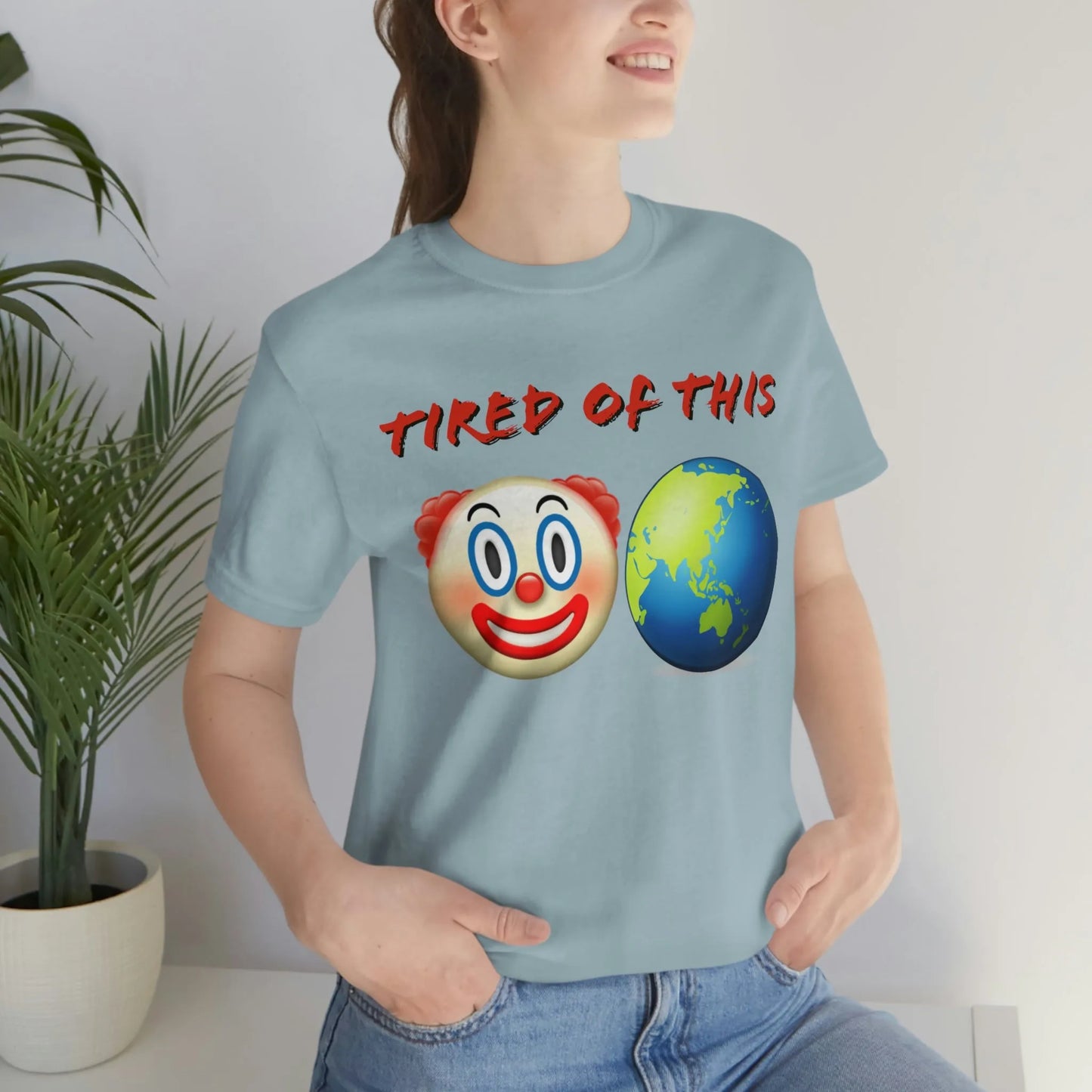 Tired Of This Clown World Emoji T-Shirt