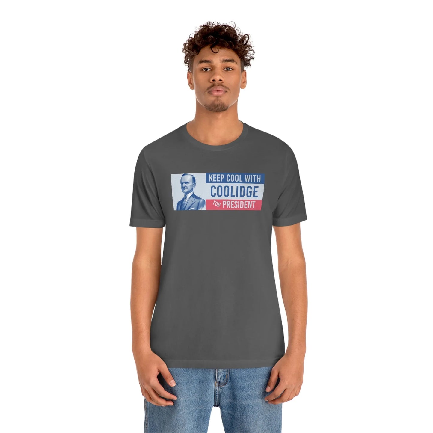 Keep Cool With Coolidge For President Calvin Coolidge T-Shirt