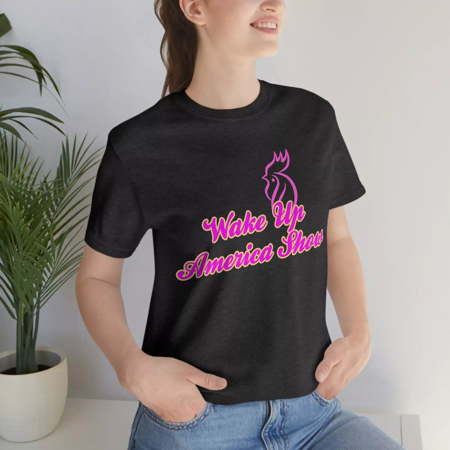 Wake Up America Show Unisex Jersey Short Sleeve Tee