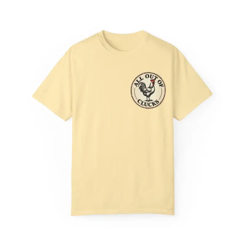 Ocean State Styles All Out Of Clucks T Shirt Rooster Graphic
