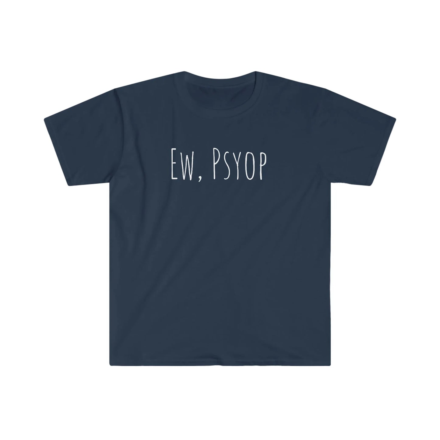 Ew, Psyop Tee