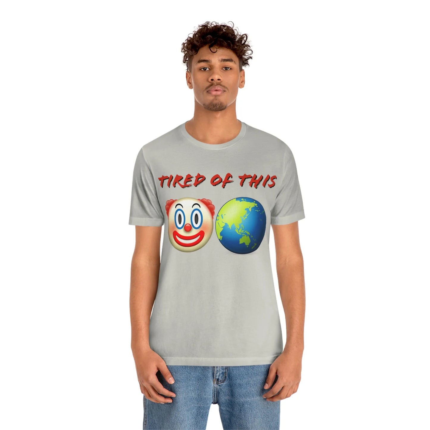 Tired Of This Clown World Emoji T-Shirt