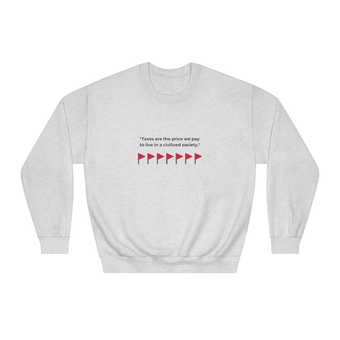 Red Flag Taxation Sweater