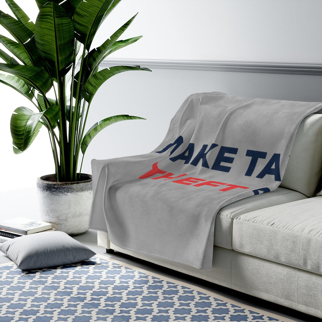 Make Taxation Theft Again Velveteen Plush Blanket