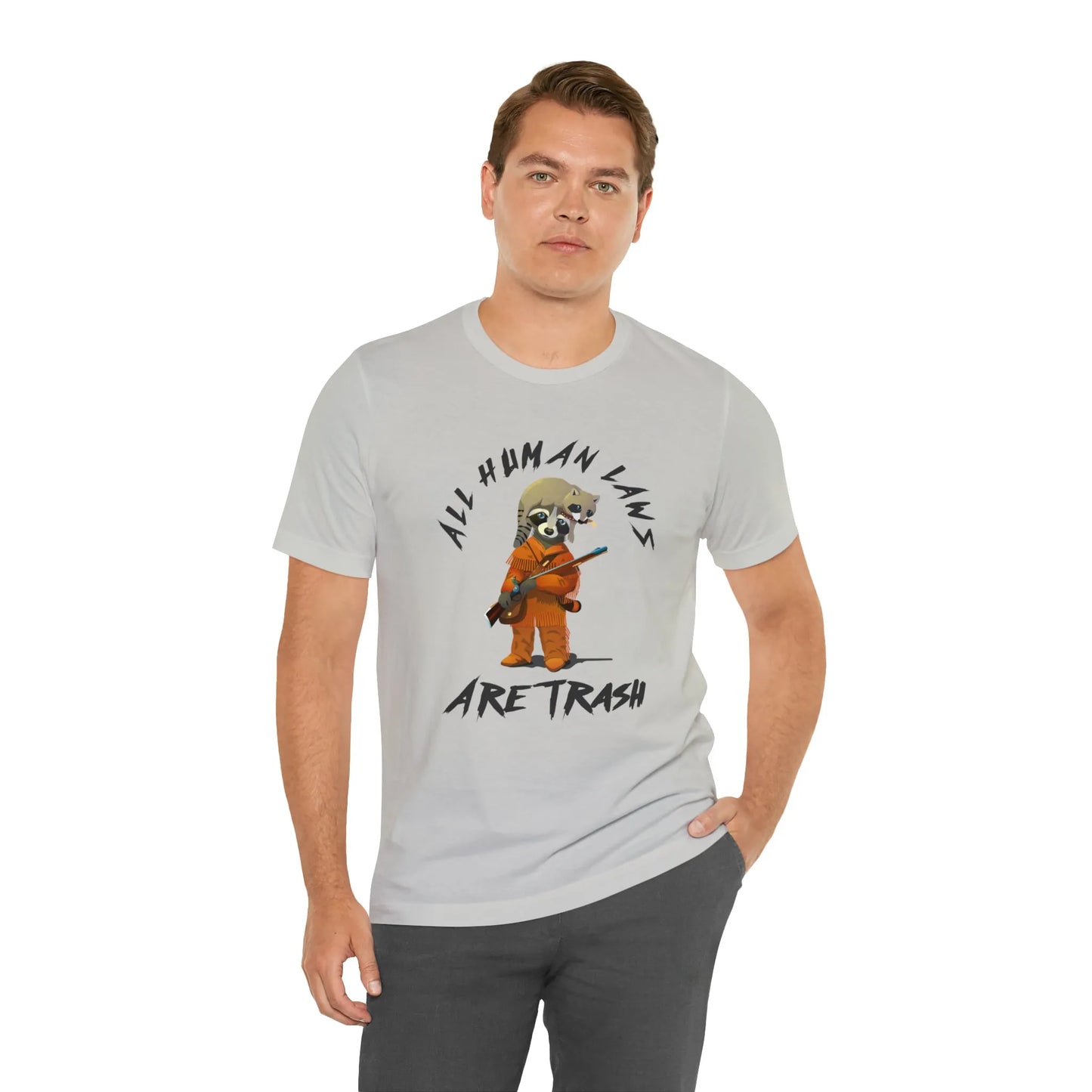 All Human Laws Are Trash Raccoon T-Shirt