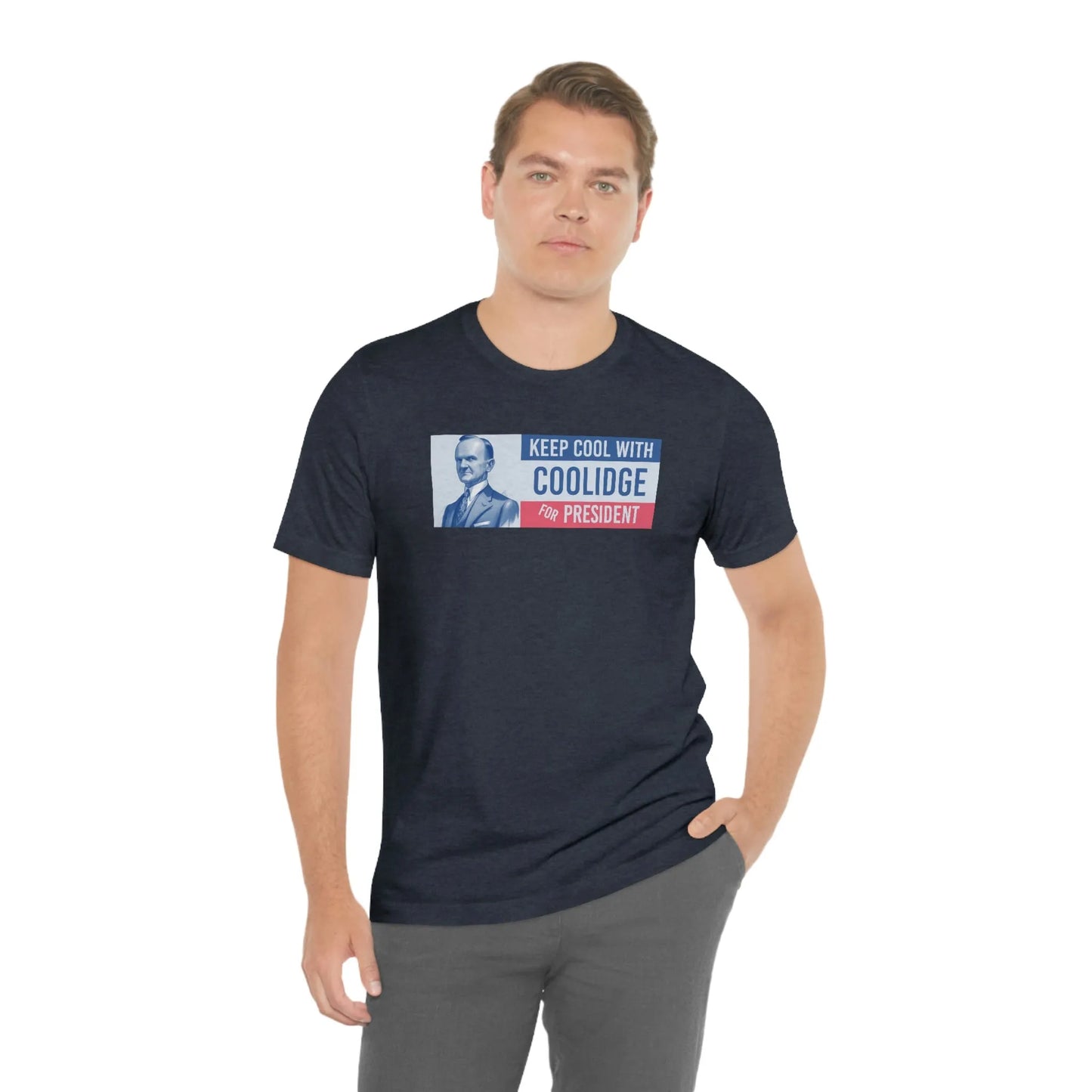 Keep Cool With Coolidge For President Calvin Coolidge T-Shirt