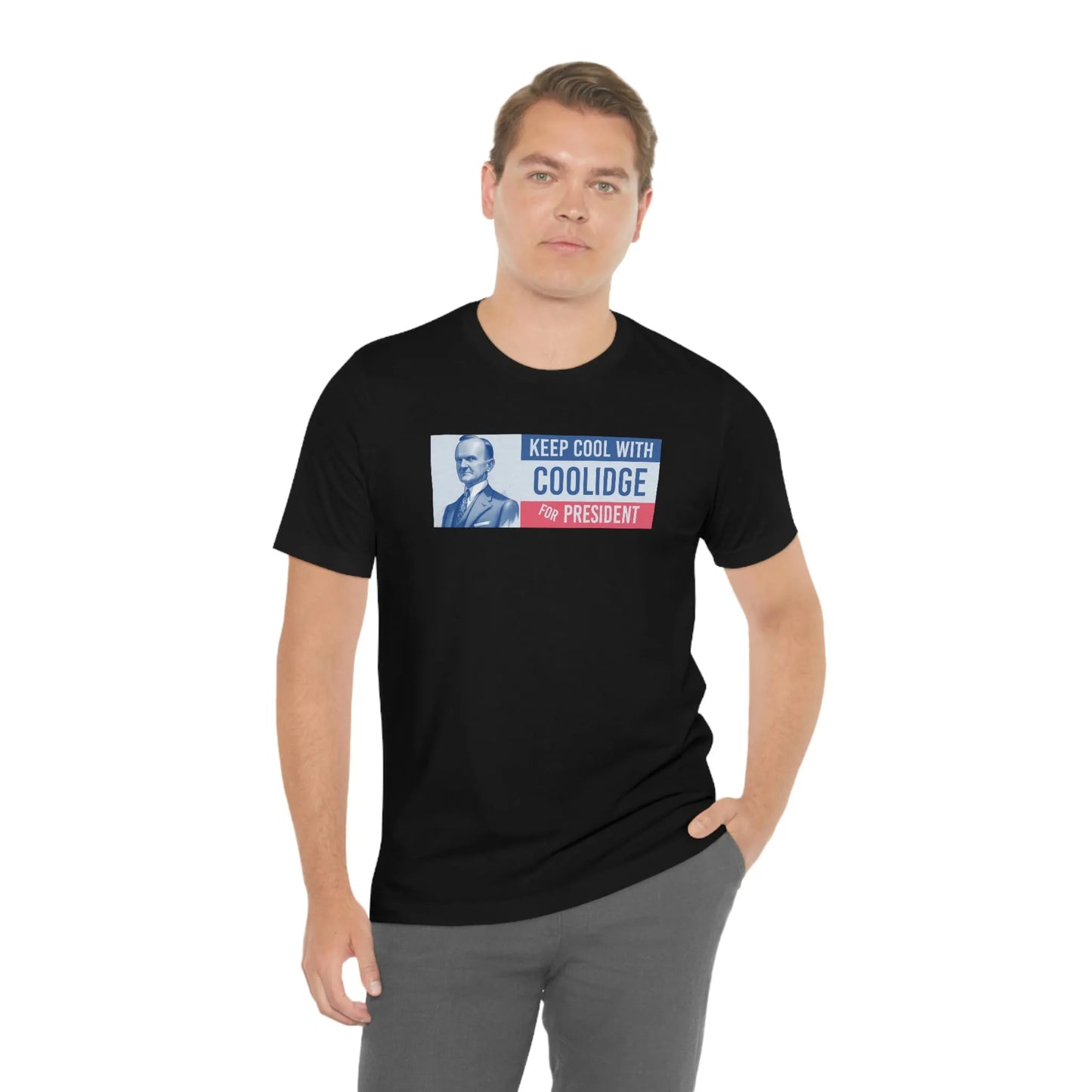 Keep Cool With Coolidge For President Calvin Coolidge T-Shirt