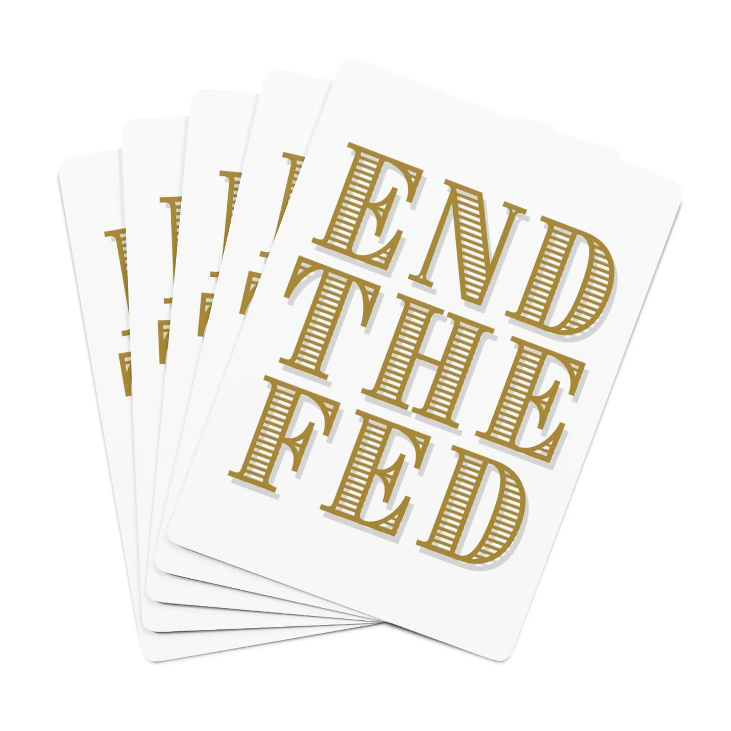 End The Fed Custom Poker Cards - 4LibertyShop.com