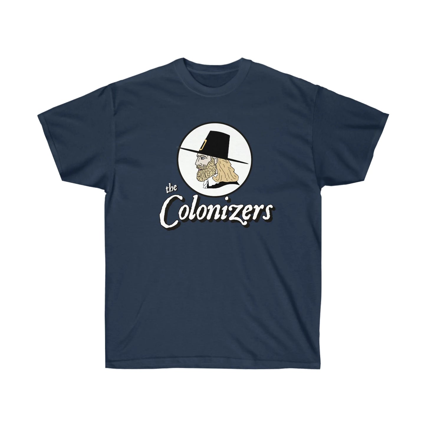 The Chad Colonizers "We Came, We Saw, We Gentrified" T-Shirt