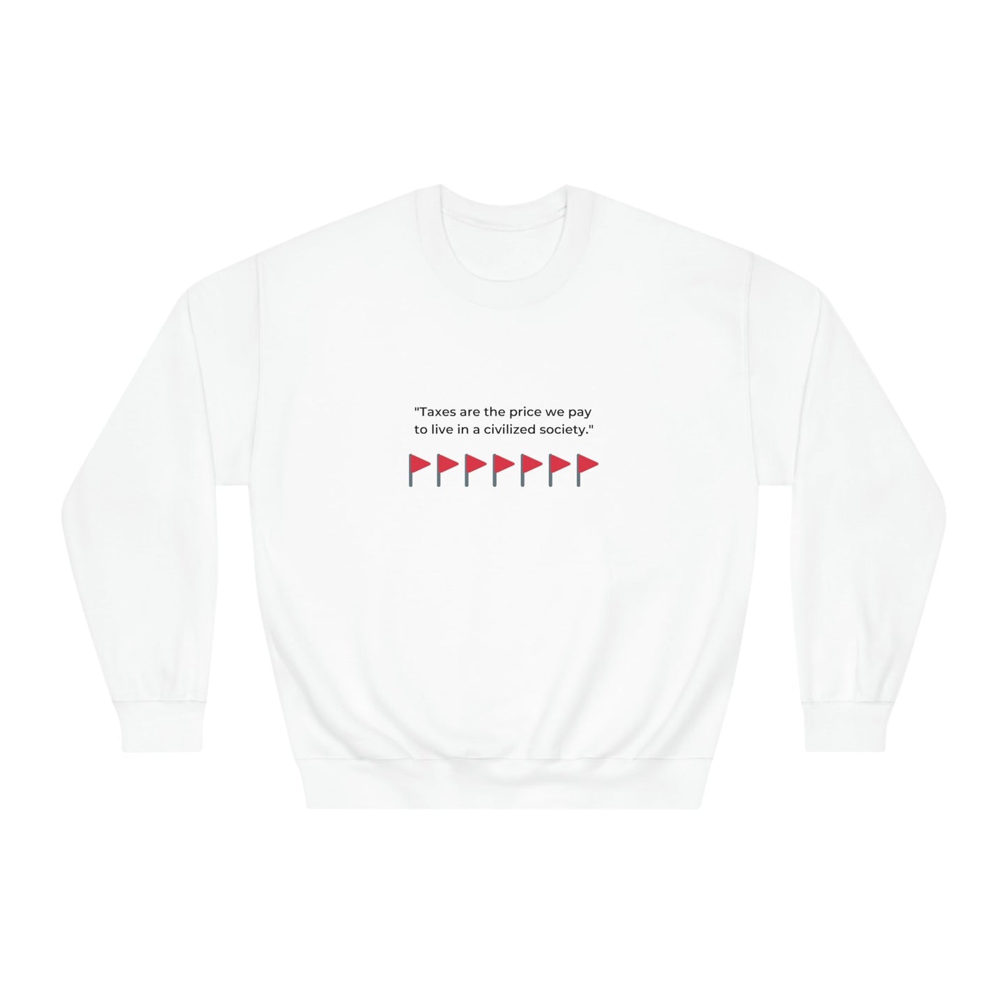 Red Flag Taxation Sweater