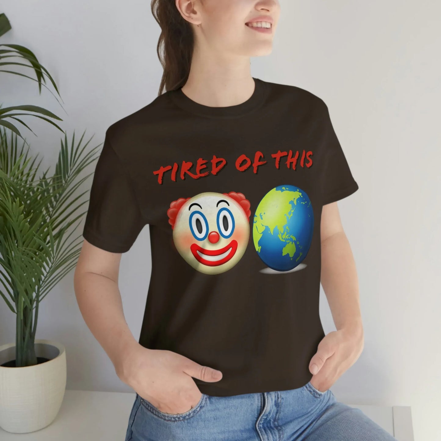 Tired Of This Clown World Emoji T-Shirt