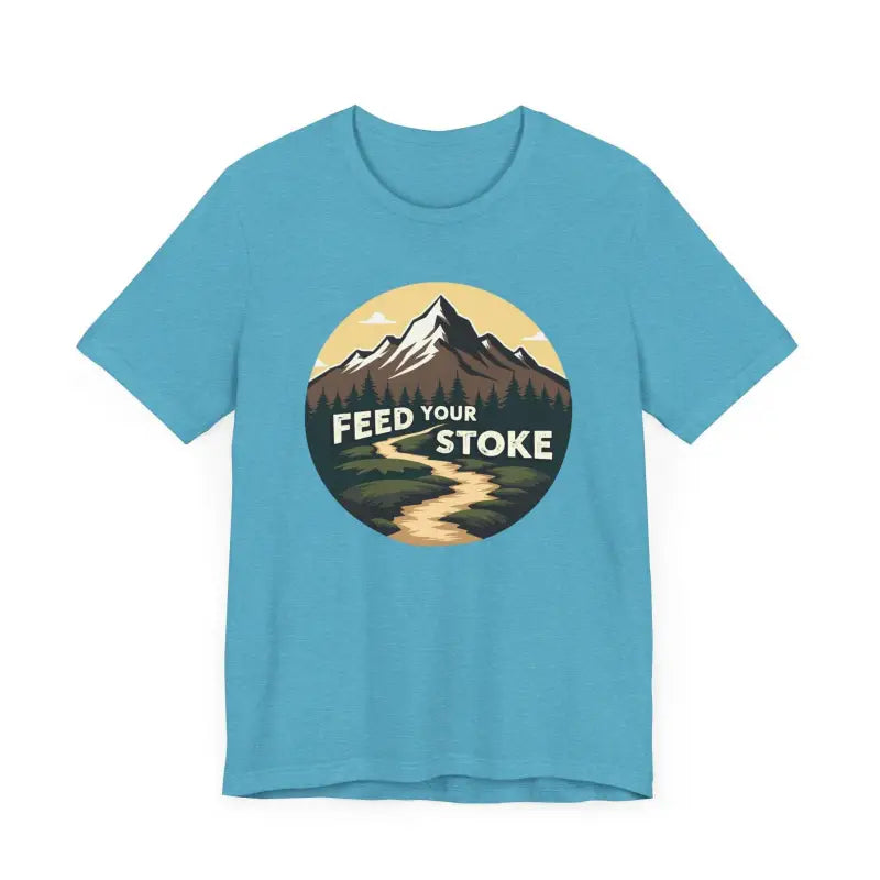 Ocean State Styles Feed Your Stoke T Shirt Mountain Graphic