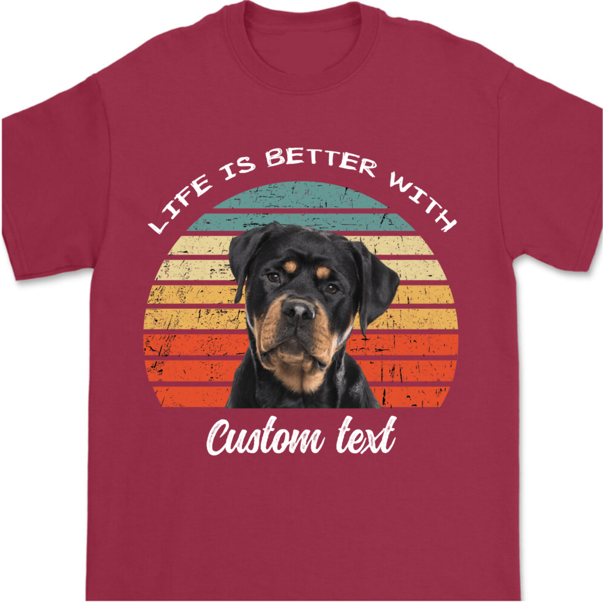 Life Is Better, Custom Dog Cat Photo T Shirt SG02