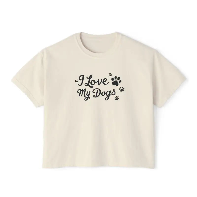 Ocean State Styles T Shirt I Love My Dogs Boxy Tee Women