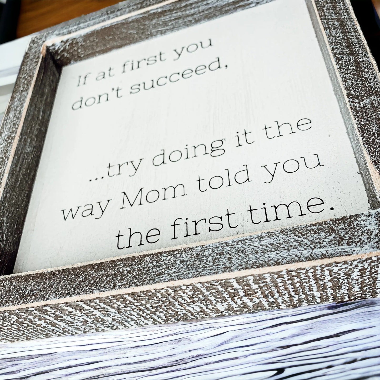 Funny Mom Quote Rustic Wood Sign 7x7 Inch Wall Desk Shelf Plaque Mom Told You