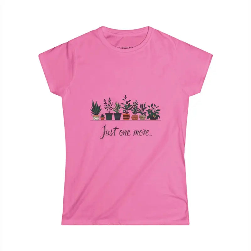 Ocean State Styles Just One More Plant Womens Tee Lovers