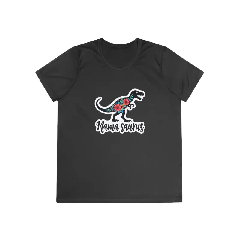 Ocean State Styles T Shirt Mama Saurus Rex Quick Dry Moms