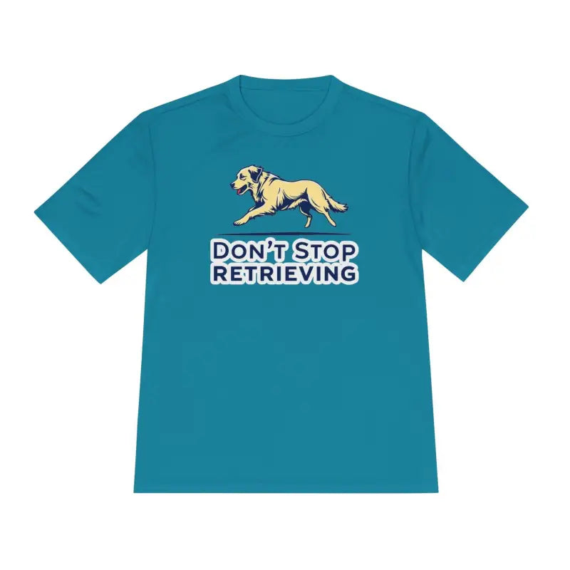 Ocean State Styles T Shirt Dont Stop Retrieving Dog Lovers