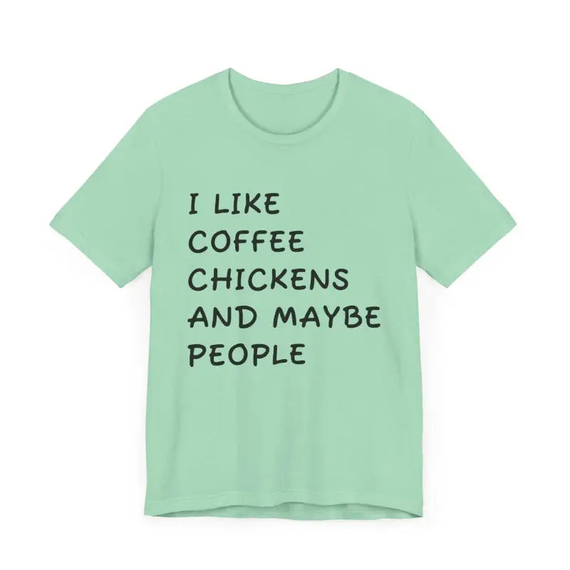 Ocean State Styles T Shirt Funny Coffee Chickens Unisex
