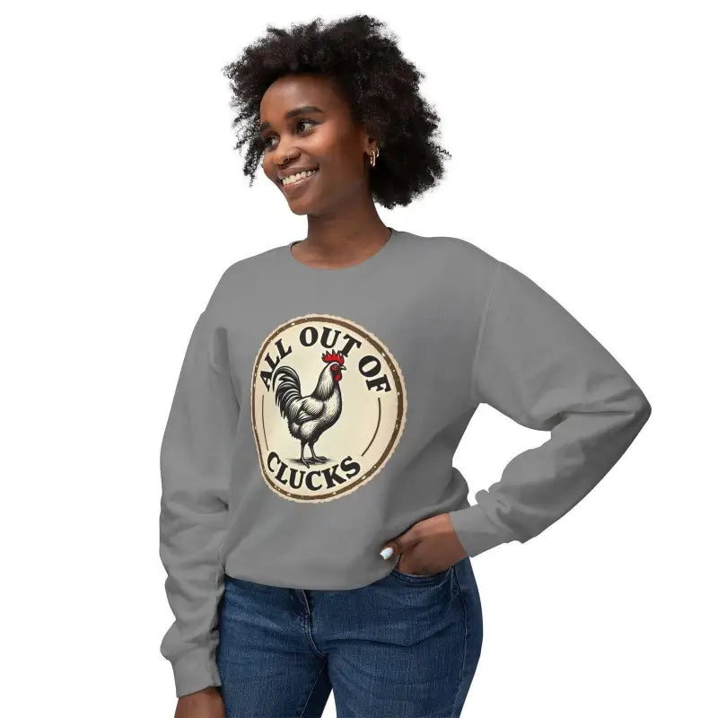 Ocean State Styles All Out of Clucks Sweatshirt for Women